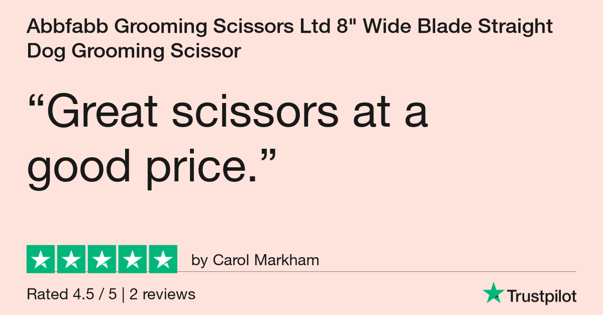 Customer review for Abbfabb Grooming Scissors Ltd 8" Wide Blade Straight Dog Grooming Scissor