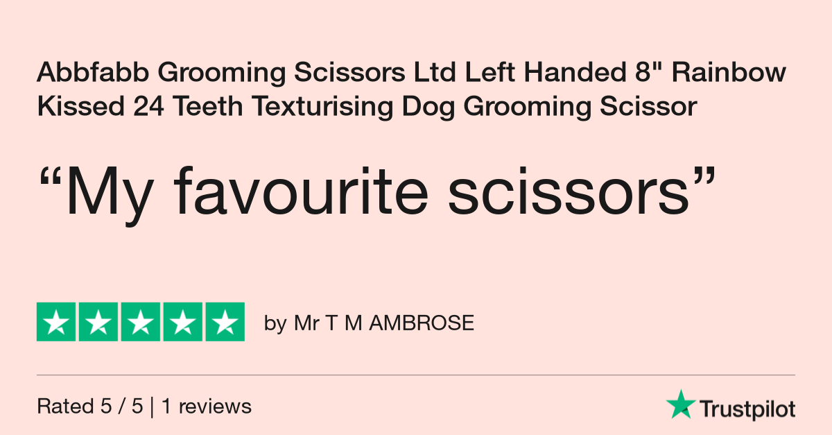 Customer review for Abbfabb Grooming Scissors Ltd Left Handed 8" Rainbow Kissed 24 Teeth Texturising Dog Grooming Scissor